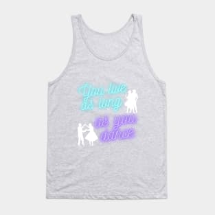 Dancing Tank Top